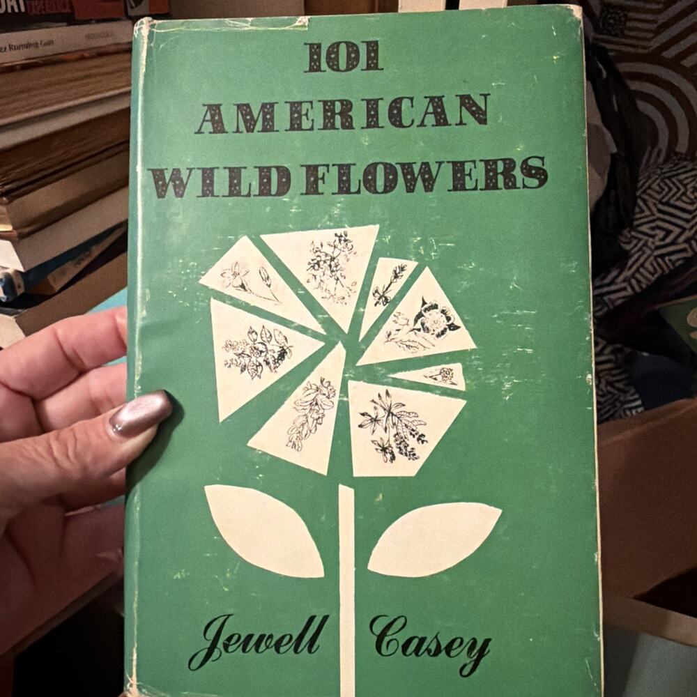 Vintage 1959 Book 101 American Wildflowers By Jewell Casey Hardcover 1st Edition